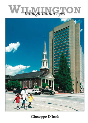 wilmington through italian eyes